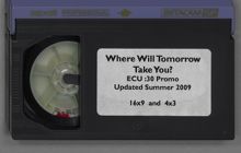 "Where Will Tomorrow Take You?" ECU promotional video recording